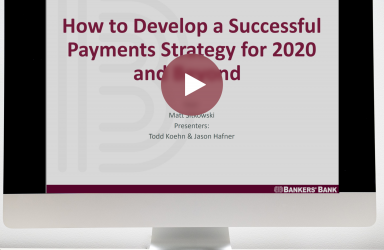 Bankers’ Bank Hosts Payments Strategy Webinar