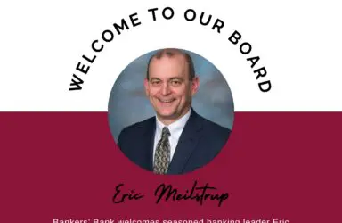 Bankers’ Bank Welcomes Eric Meilstrup to Board of Directors